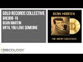 Dean Martin   "Until You Love Someone"