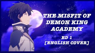 Download lagu [English Cover] The Misfit of Demon King Academy (ED 1) - Hamidashimono by Tomori Kusunoki mp3