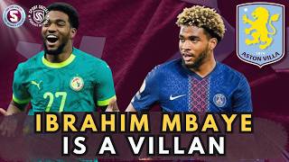 VILLA TO SIGN PSGS IBRAHIM MBAYE