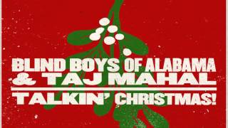 Silent Night ~ Blind Boys of Alabama & Taj Mahal