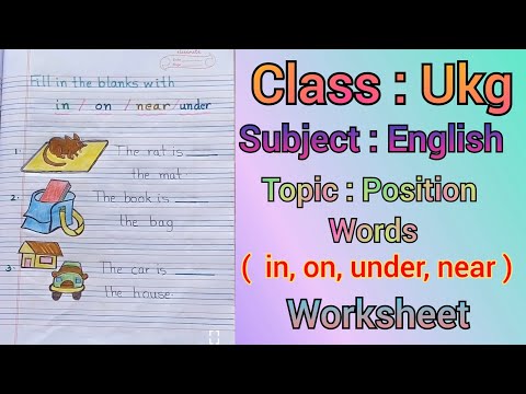 Ukg/Subject English /Position words In,On,Under ,Near/Worksheet #Welcome To Nidhi's Tutorial
