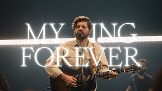 My King Forever