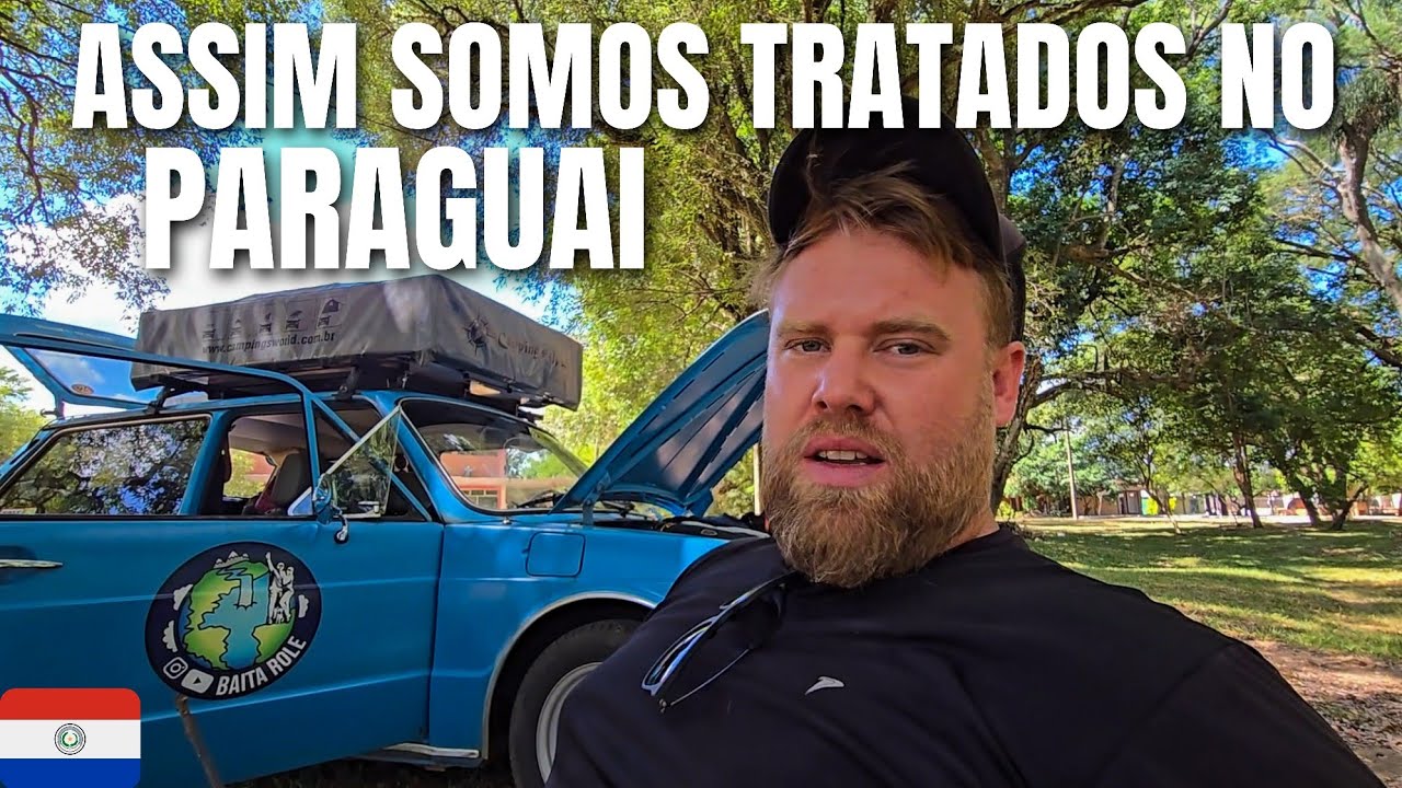 BAITA ROLÊ 645| Em TODO lugar que vamos somos recebidos assim no Paraguai