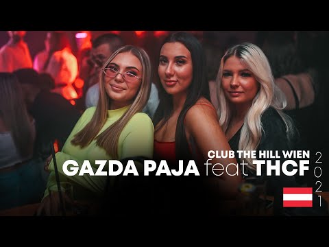 GAZDA PAJA feat THCF - AUSLANDER (Club The Hill Wien)