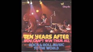 Ten Years After - You Can&#39;t Win Them All