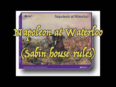 WLOG - Napoleon at Waterloo (Sabin house rules - Part Two) (English language)