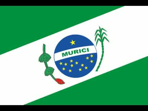 Hino de Murici - AL (Letras na descrição)