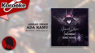 Download lagu ADA KAMU - AHMAD DHANI | Karaoke mp3 Download lagu ADA KAMU - AHMAD DHANI | Karaoke mp3