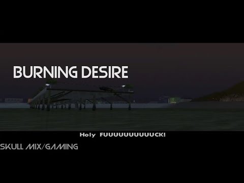 Burning Desire - GTA San Andreas #10