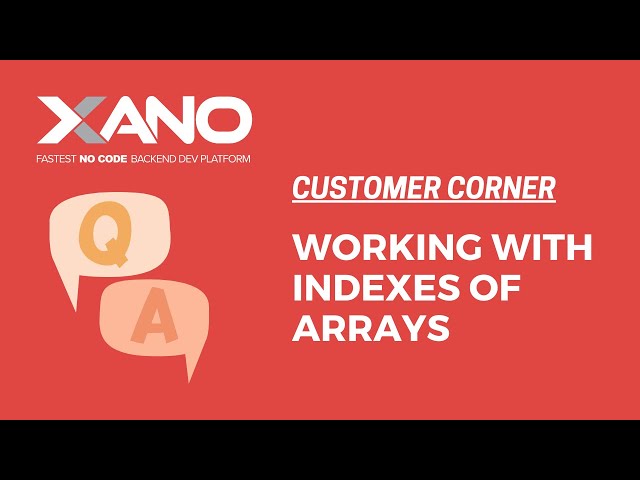 Customer Corner: Working with Indexes of Arrays