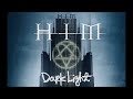 HIM - DARK LIGHT ((FULL ALBUM))