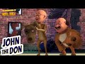 Motu कैसे फसा John के जाल में? | S11 | Motu Patlu | Hindi Cartoon For Kids | John The Don 