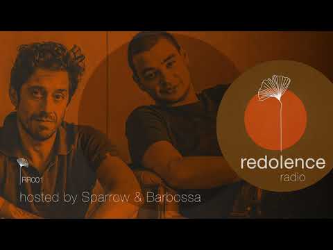 SPARROW & BARBOSSA | Redolence Radio 001