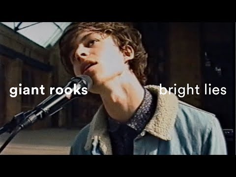 Giant Rooks - Bright Lies (Official Video)