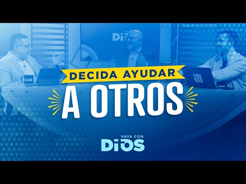 VayaconDiosEp. 894 - Decida ayudar a otros