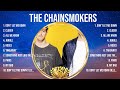 The Chainsmokers Greatest Hits Full Album ️ Top Songs Full Album ️ Top 10 Hits Of All Time