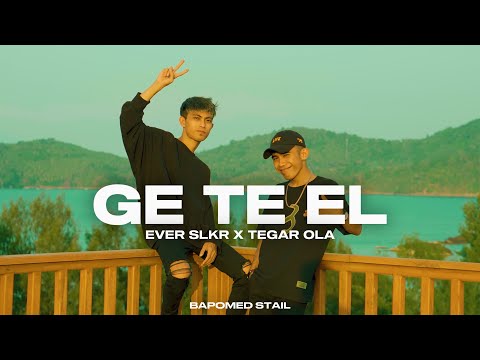 GE TE EL - Ever Slkr Ft. Tegar Ola (DISKOTANAH)