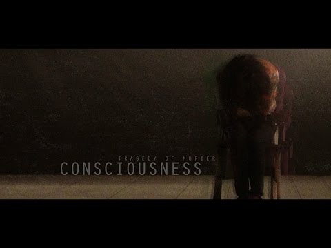 Tragedy of Murder - Consciousness (Official Music Video)