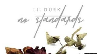 Lil Durk - No Standards (Acey Remix)