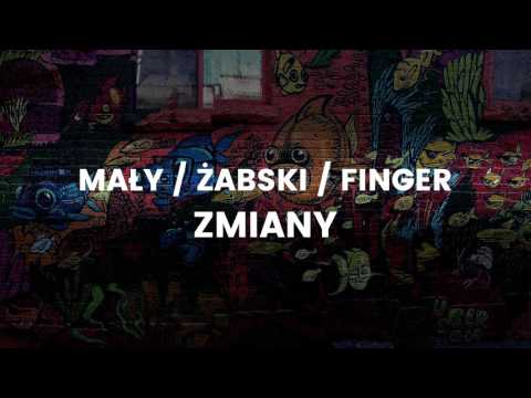 Mały / Żabski / Finger - Zmiany (scratch/cuts DJ Cutahead)