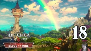 The Witcher 3: Blood and Wine DLC - Part 18 "Not in Kansas No More"