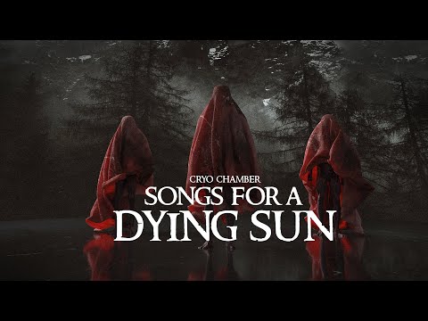 Songs for a Dying Sun