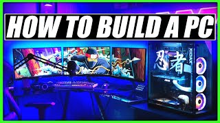 Learn HOW TO BUILD A GAMING PC