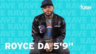 Royce da 5&#39;9&quot; Sounds Off About Mumble Rap | Rant &amp; Rave