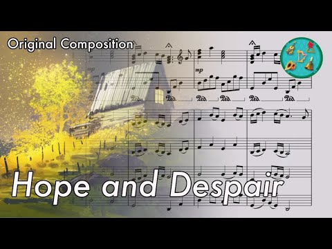 Hope and Despair - Original Theme
