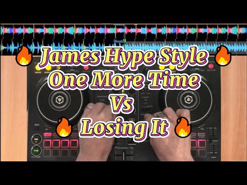 James Hype Style - One More Time Vs Losing It | Daft Punk Vs Fisher DDJ 400 | Rekordbox | Mosek DJ
