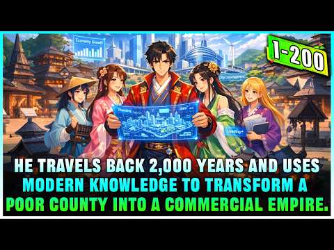 He Went Back 2,000 Years, Became a County Magistrate, and Turned Ancient County into a Modern City!
