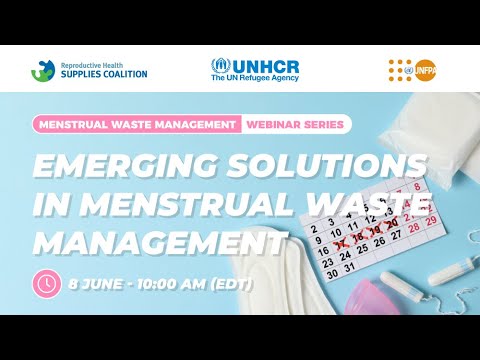 Menstrual Waste Management Series: Emerging Solutions