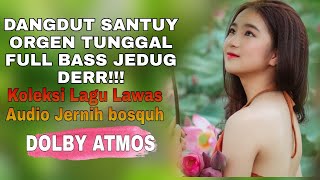 Download lagu DANGDUT SANTUY FULL BASS TERBARU 2022 DANGDUT ORGEN TUNGGAL DANGDUT LAWAS TERBAIK mp3 Download lagu DANGDUT SANTUY FULL BASS TERBARU 2022 DANGDUT ORGEN TUNGGAL DANGDUT LAWAS TERBAIK mp3