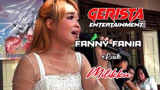 Download lagu Fanny Fania (Lyrics_ Mine) GERISTA ENTERTAINMENT mp3 Download lagu Fanny Fania (Lyrics_ Mine) GERISTA ENTERTAINMENT mp3