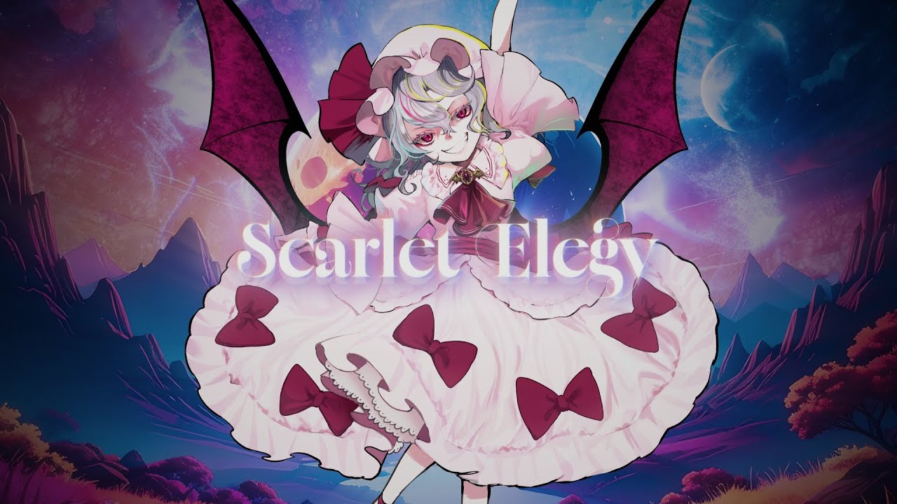 【C106】Scarlet Elegy【MV】