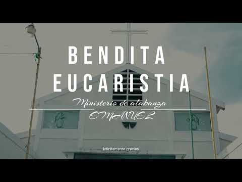 "Bendita Eucaristía" COVER - Ministerio de Alabanza Emanuel, San José Ojetenam, San Marcos