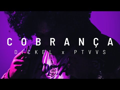 Dickel x Poetas Vivos - COBRANÇA (Por ProduzMusic) [Dir.NPNProduções]