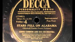 STARS FELL ON ALABAMA by Eddie Condon featuring Billy Butterfield 1946