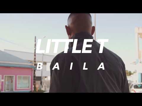 LITTLE T - BAILA