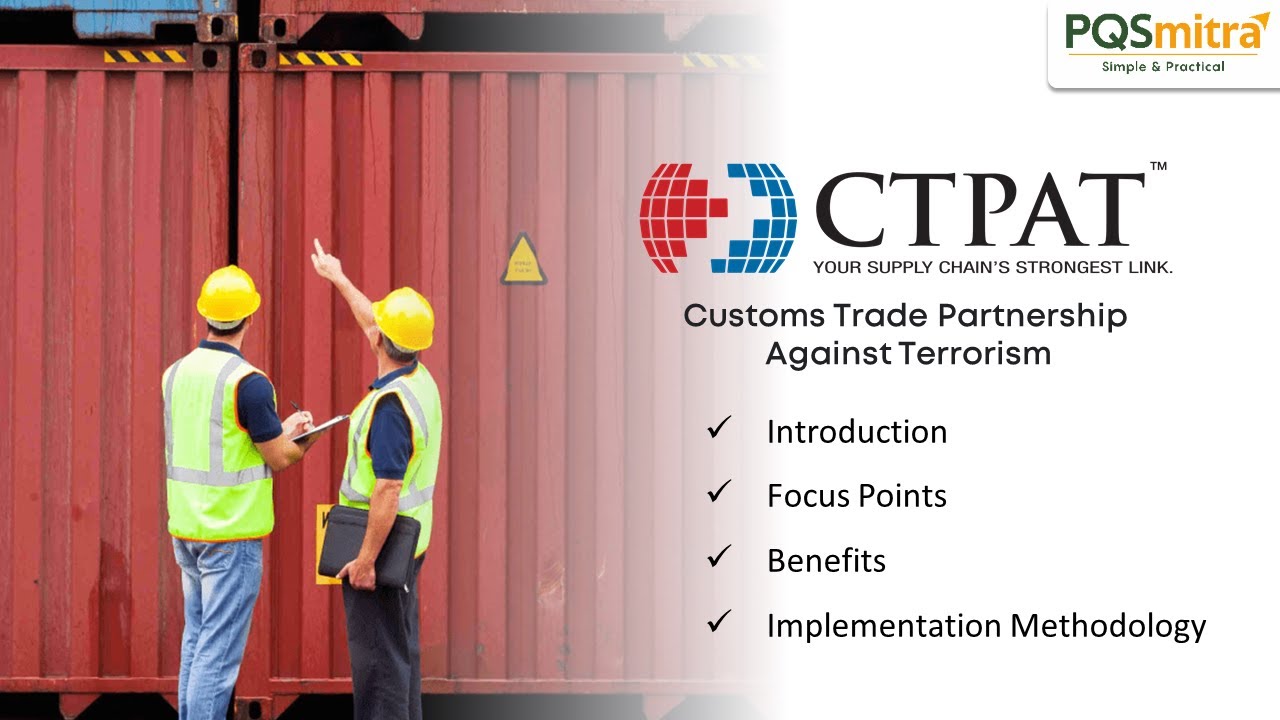 C-TPAT Certification: Everything You Need to Know About Supply Chain Security