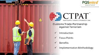 C-TPAT 2001 - Customs-Trade Partnership Against Terrorism Basic Introduction