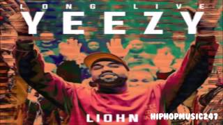 LIOHN - LongLiveYeezy