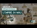 Histoire de l'empire du Mali| EP.1 | L'AFRIQUE EN HISTOIRE | SAISONS 1| #LaPorteDeLAfrique