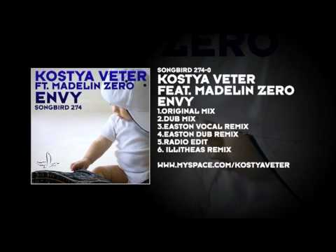 Kostya Veter featuring Madelin Zero - Envy