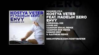 Kostya Veter featuring Madelin Zero - Envy