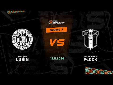 7. seria: Zagłębie Lubin - ORLEN Wisła Płock [SKRÓT]