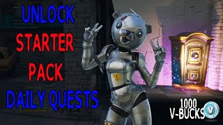 Fortnite – Starter Pack How to Unlock Daily Quests & Get 1000 V-bucks - First Part Of Save The World