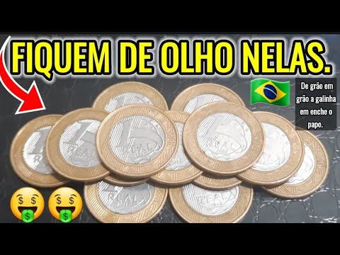 MOEDAS VALIOSAS DE 1 REAL FIQUEM DE OLHO NELAS (DE GRÃO EM GRÃO A GALINHA EM ENCHE O PAPO)