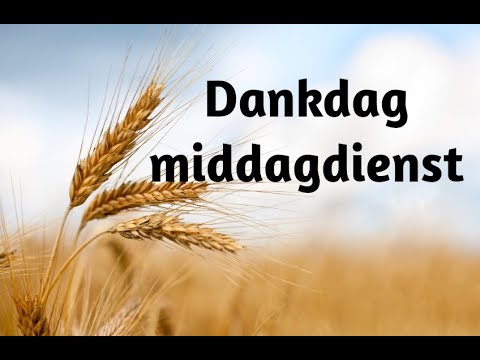 Dankdagmiddagdienst Genesis 8 en 9  -  Ds. C.P. de Boer