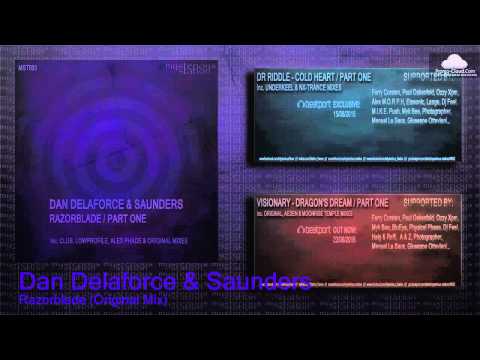 Dan Delaforce & Saunders - Razorblade (Original Mix) [Classic Trance]